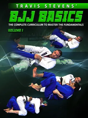 BJJ Basics by Travis Stevens