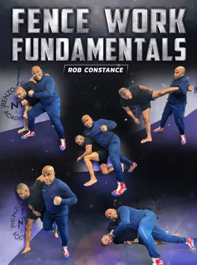 Fence Work Fundamentals by Rob Constance